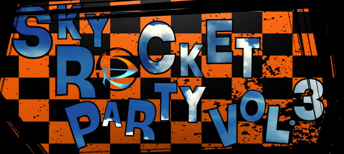 Sky Rocket Party vol.3 bn Sky Rocket Party vol.3 bn